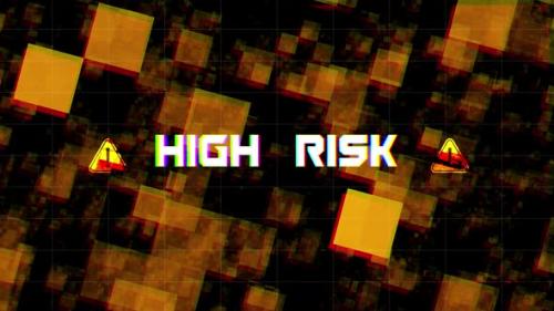 Videohive - High Risk Glitch Effect Background - 35375809 - 35375809