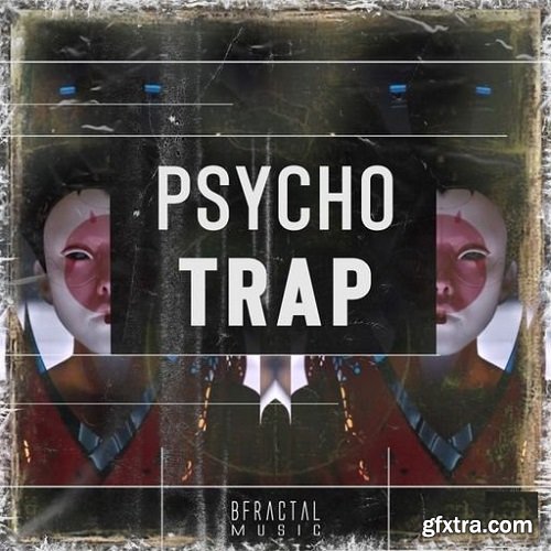 BFractal Music Psycho Trap WAV