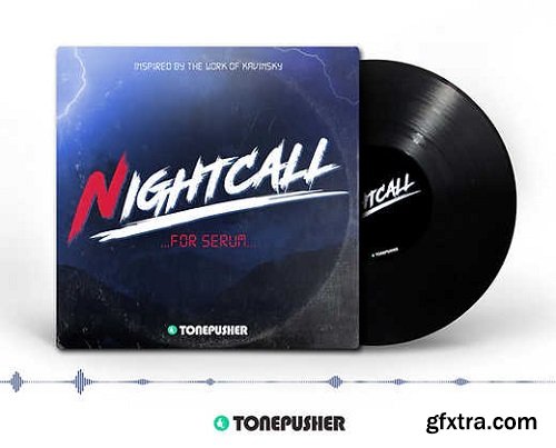 Tonepusher Nightcall for XFer Serum