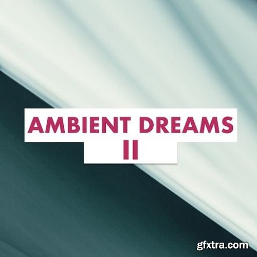 Fume Music Ambient Dreams II WAV