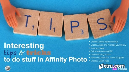 Interesting Tips and Tricks to do stuff in Affinity Photo