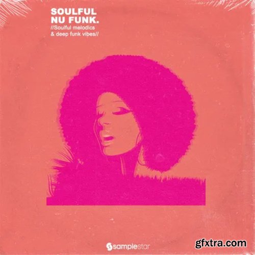 Samplestar Soulful Nu Funk WAV