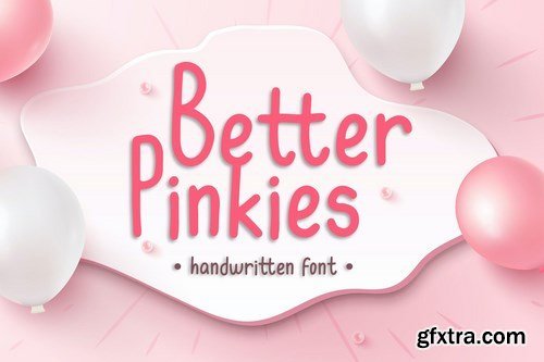 Better Pinkies - Handwritten Font