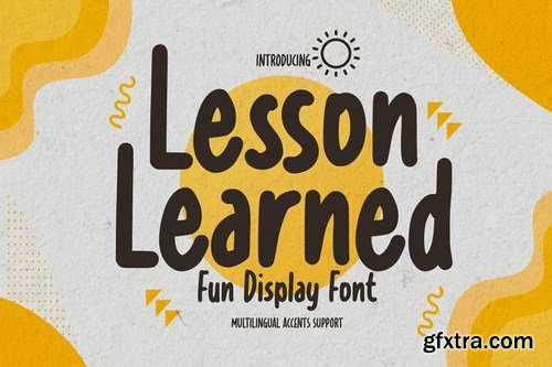 Lesson Learned - Fun Display Font