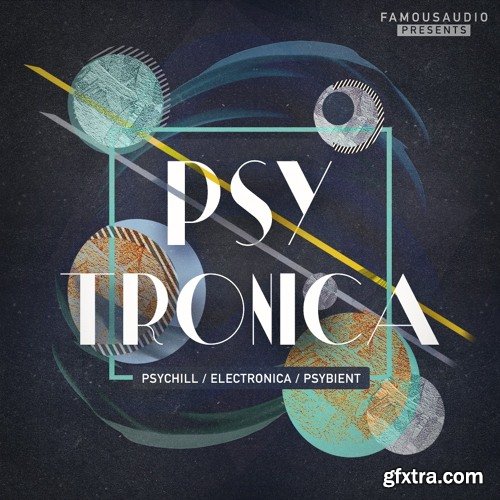 Famous Audio Psytronica WAV