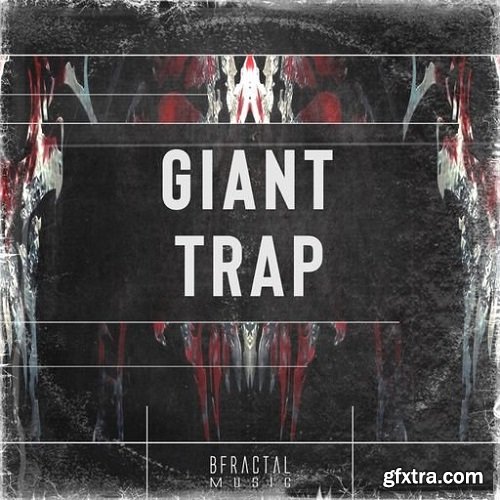 BFractal Music Giant Trap WAV