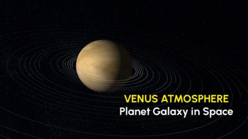 Videohive - Venus Atmosphere Planet Galaxy in Space Motion - 35651627 - 35651627