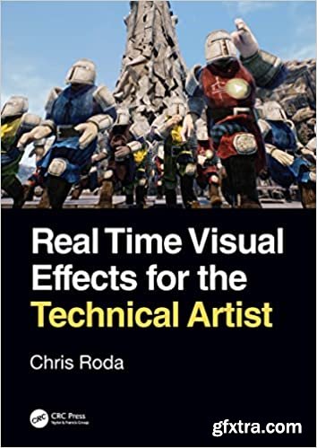 Real Time Visual Effects for the Technical Artist