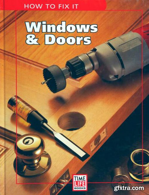 Windows & Doors (How to Fix It)