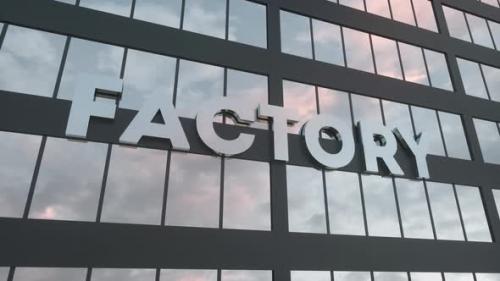 Videohive - Factory Sign on a Modern Glass Skyscraper - 35807565 - 35807565