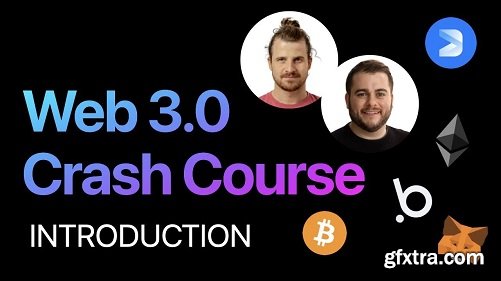 Web 3. 0 Crash Course