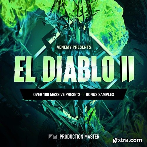 Production Master El Diablo House Vol 2 For NATiVE iNSTRUMENTS MASSiVE