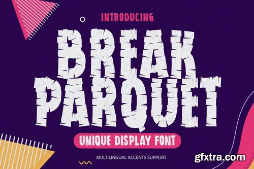 Break Parquet - Unique Display Font