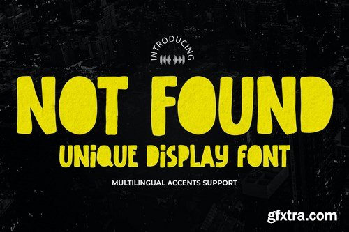 Not Found - Unique Display Font