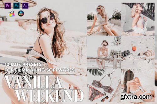 12 Vanilla Weekend LUTs Presets