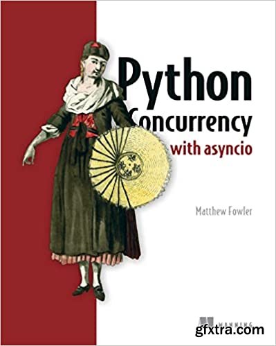 Python Concurrency with asyncio