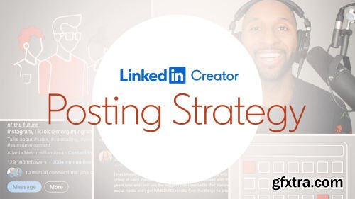 LinkedIn Creator Posting Strategy