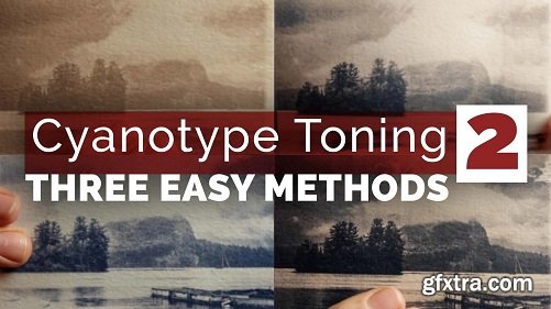 Cyanotype Toning 2: three easy methods