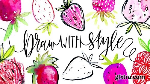 Draw With Style! Stylizing Your Art & Finding Your Style