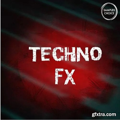 Samples Choice Techno FX WAV