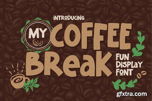 My Coffee Break - Fun Display Font
