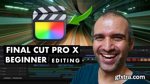 Learn to Edit with Final Cut Pro X: Beginner to Youtuber