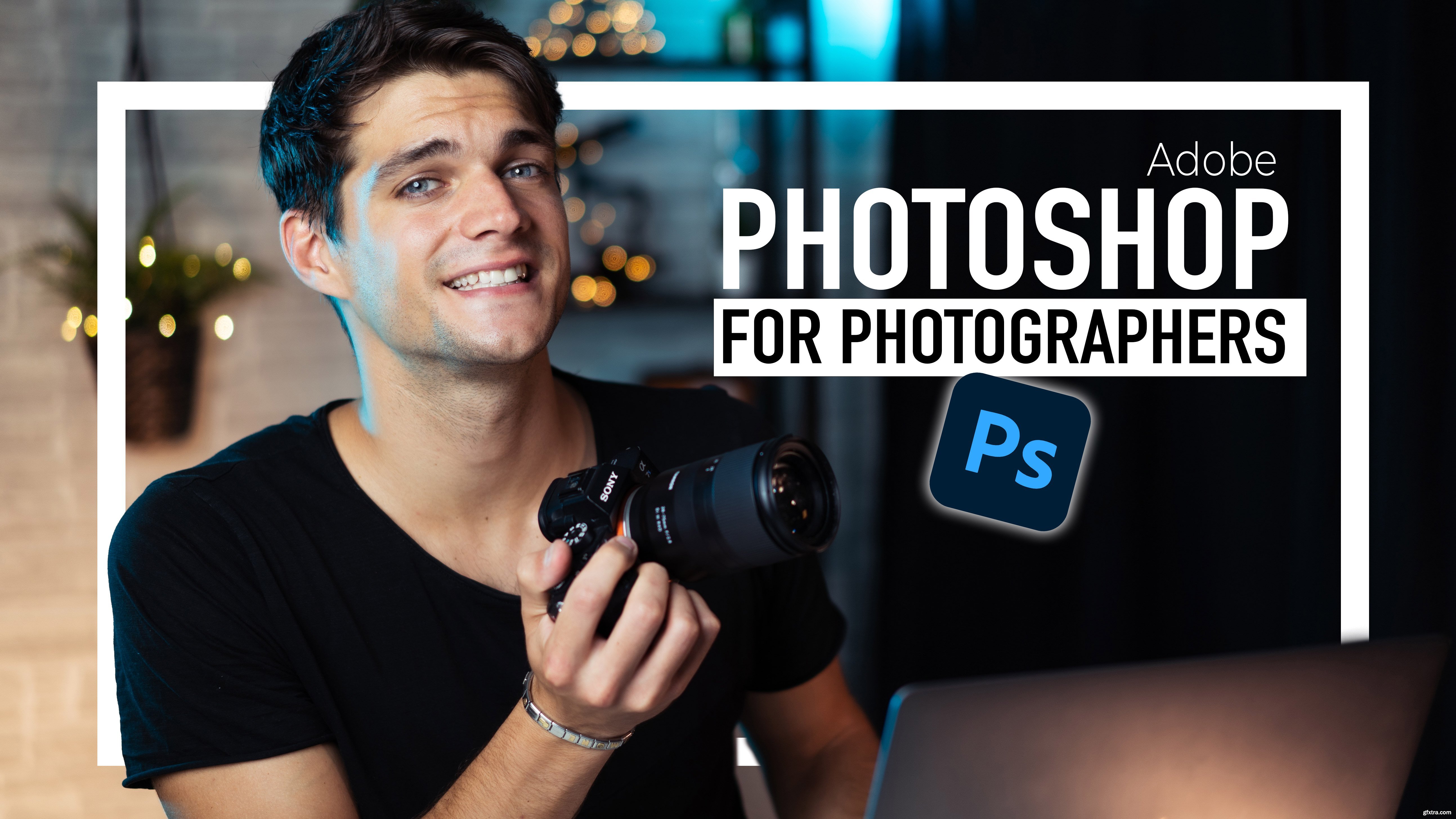 Adobe Photoshop For Photographers From Beginner To Expert Gfxtra