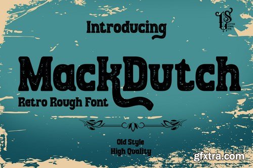 MackDutch - Rough decorative font