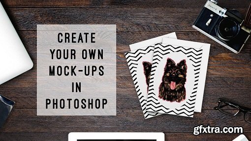 Create Your Own Mock-ups in Photoshop - Intermediates