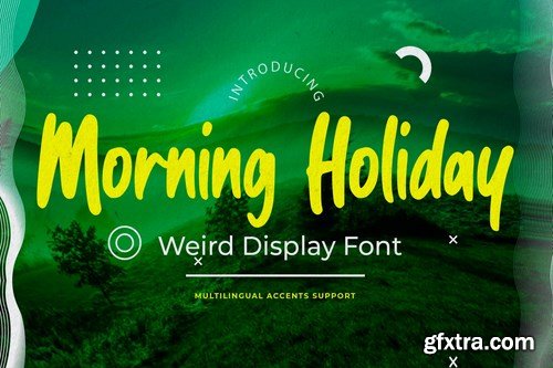 Morning Holiday - Weird Display Font