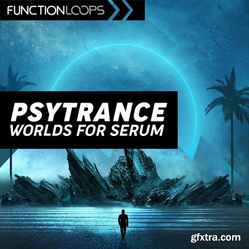 Function Loops Psytrance Worlds for Serum