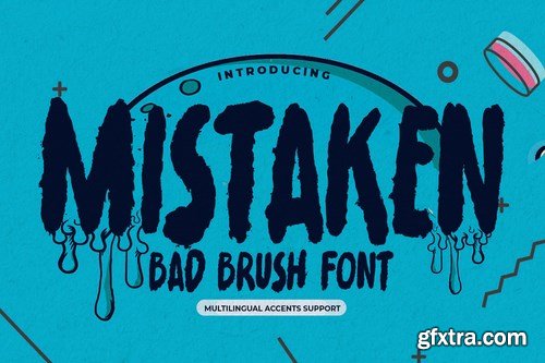 MISTAKEN - Bad Brush Font