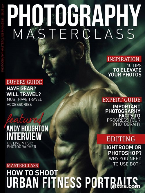 Photography Masterclass - Issue 110, 2022