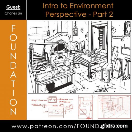 Foundation Patreon - Intro to Environment Perspective Part 1 & 2