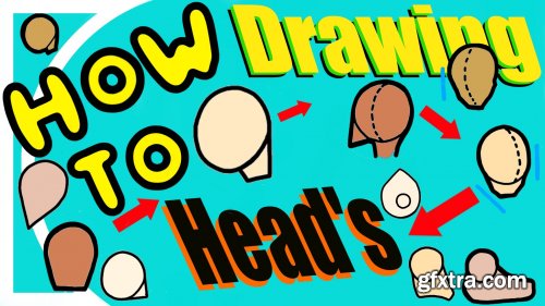  Learn How To Draw Heads (For Artists)