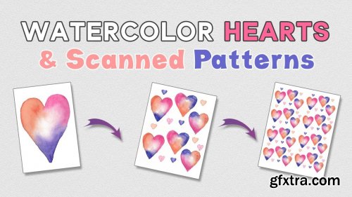  Watercolor Hearts & Digital Scans for Patterns