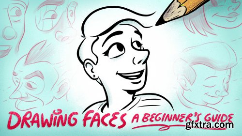  Drawing Faces: A Beginner's Guide