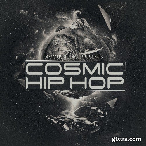 Famous Audio Cosmic Hip Hop WAV