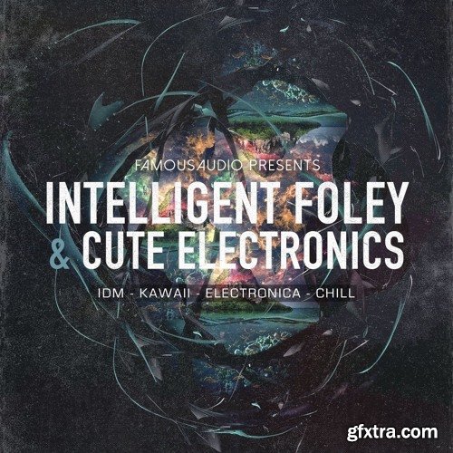 Famous Audio Intelligent Foley and Cute Electronics WAV