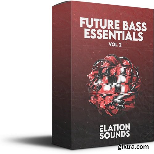 Elation Sounds Future Bass Essentials Vol 2 MULTiFORMAT