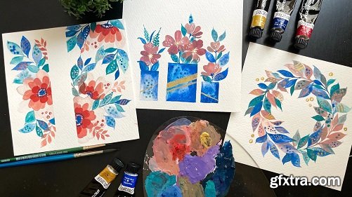 Modern Gouache Techniques - Learn 6 stunning Floral paintings!