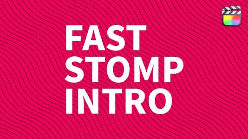 Videohive - Fast Stomp Intro | For Final Cut & Apple Motion - 36534485 - 36534485