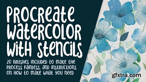 Procreate Watercolor with Stencils - 20 Stencil & Watercolor Brushes to Make the Process Painless