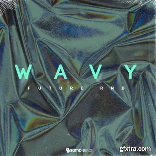 Samplestar Wavy Future RnB WAV