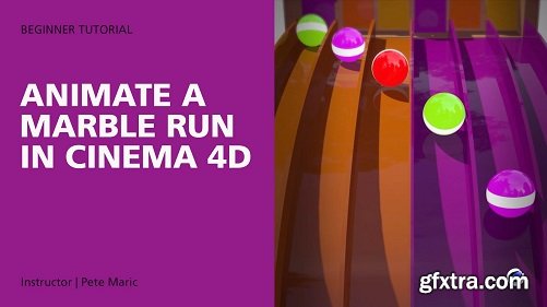 Animate a Marble Run in Cinema 4D