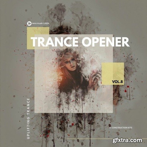 Nano Musik Loops Trance Opener Vol 8 MULTiFORMAT