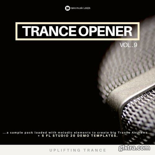 Nano Musik Loops Trance Opener Vol 9 MULTiFORMAT