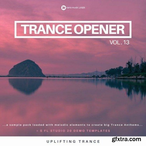 Nano Musik Loops Trance Opener Vol 13 MULTiFORMAT