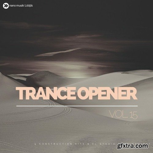 Nano Musik Loops Trance Opener Vol 15 MULTiFORMAT