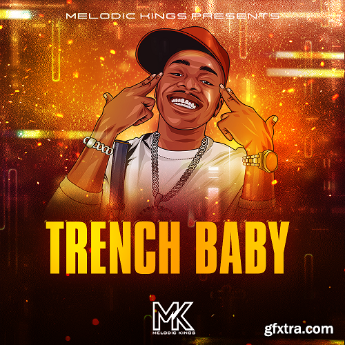 Melodic Kings Trench Baby WAV